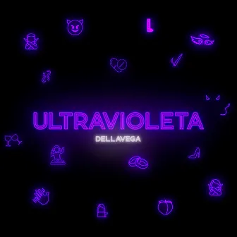 Ultravioleta by DELLAVEGA