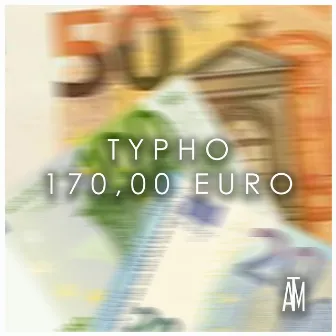 170,00 Euro by Typho