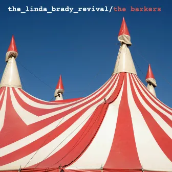 The Barkers by The Linda Brady Revival