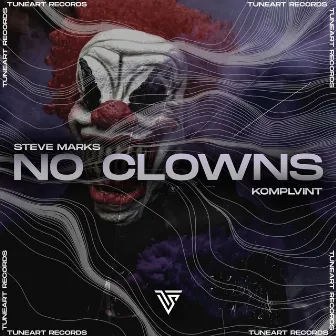 No Clowns by Komplvint