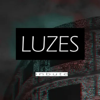 Luzes by Inbute