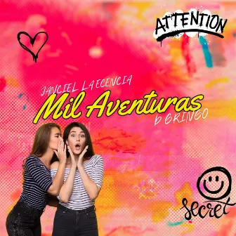 MIL AVENTURAS by Janciel la Esencia