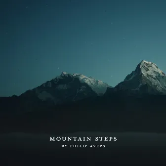 Mountain Steps by Philip Ayers