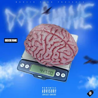 Dopamine by Beecie Fame