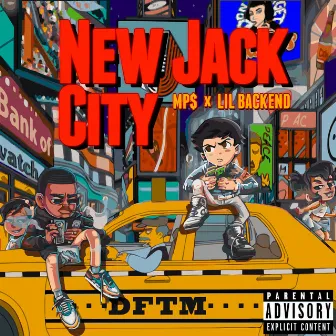 NEW JACK CITY by Mp$