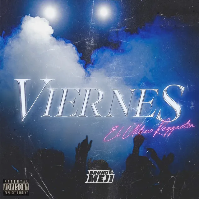 Viernes (El Último Reggaeton)