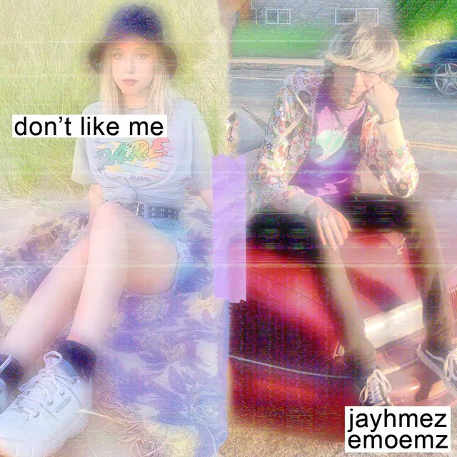 don't like me