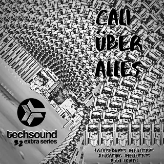 Techsound Extra 32: Cali Uber Alles by K.N.D.