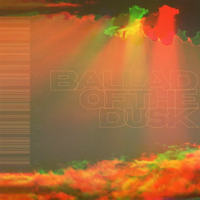 Ballad of the Dusk