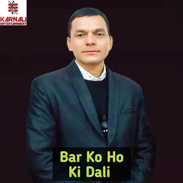 Bar Ko Ho Ki Dali