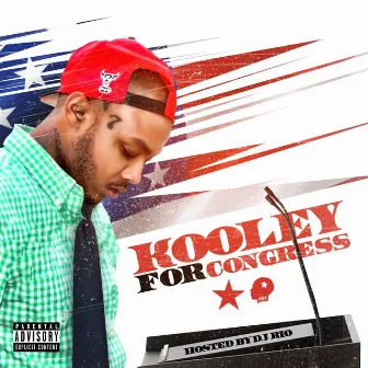 Kooley For Congress by King Kooley