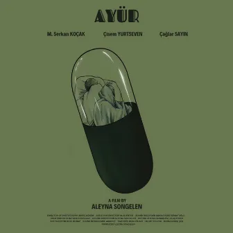 AYÜR (Original Motion Picture Soundtrack) by Emre Akdeniz