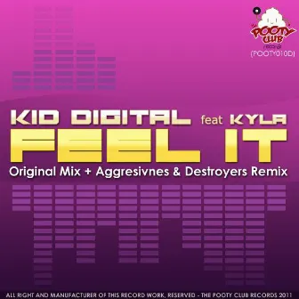 Feel It by Kid Digital