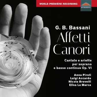 Bassani: Affetti canori, cantate et ariette, Op. 6 by Elisa La Marca