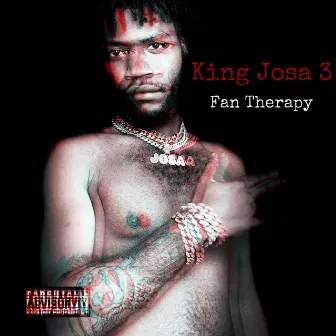 King Josa 3: Fan Therapy by Almighty Josa