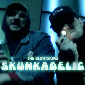 Skunkadelic by The Bluntskins