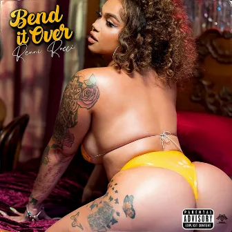 Bend It Over by Renni Rucci