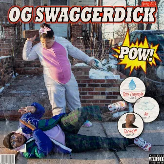 POW! by Og Swaggerdick