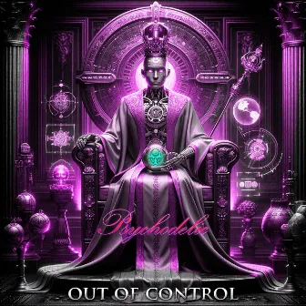 Out of Control by Psychodelic