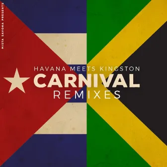 Carnival Remixes by Havana Meets Kingston