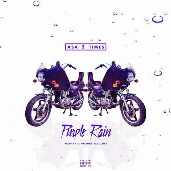 Purple Rain by Asa2times