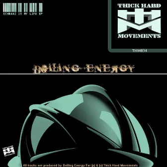 Schranz Is My Life Ep by Boiling Energy