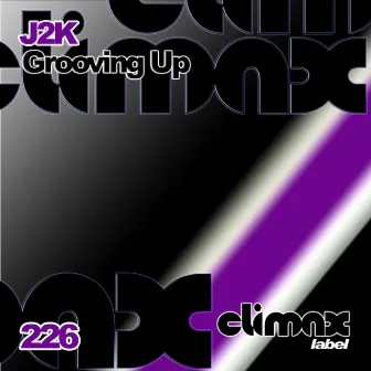 Grooving Up by J2K