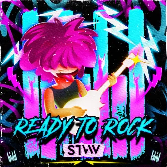 Ready to Rock by STVW