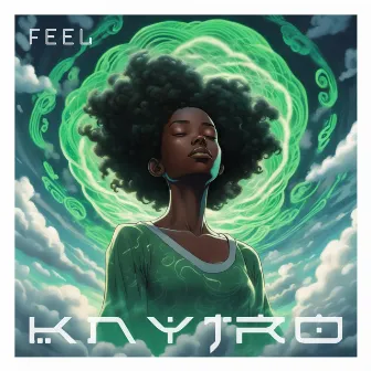 FEEL by Knytro