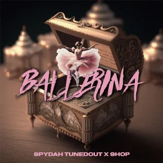 Ballerina by Spydah TunedOut