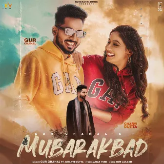 Mubarakbad (feat. Charvi Dutta) by Gur Chahal