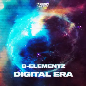 Digital Era by B-Elementz