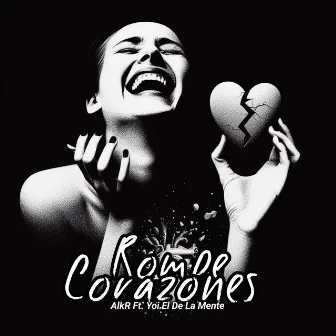 Rompe Corazones by AlkR