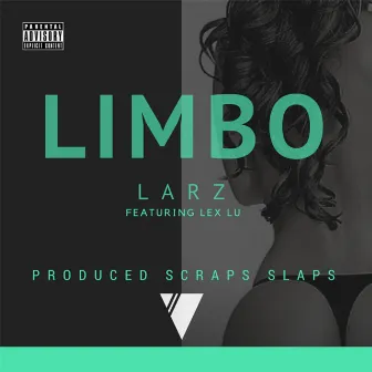 Limbo (feat. Lex Lu) by Larz