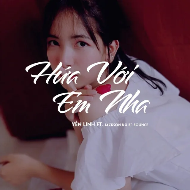 Hứa Với Em Nha