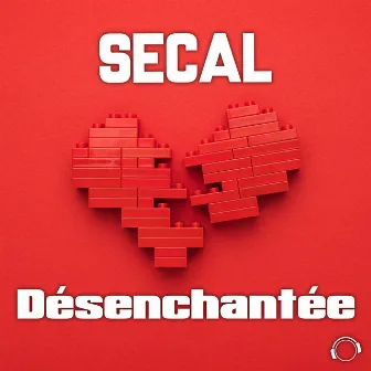 Désenchantée by SECAL