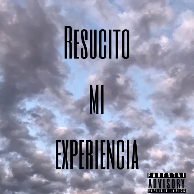 Resucito Mi Experiencia