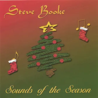 Sounds Of The Season by Steve Booke