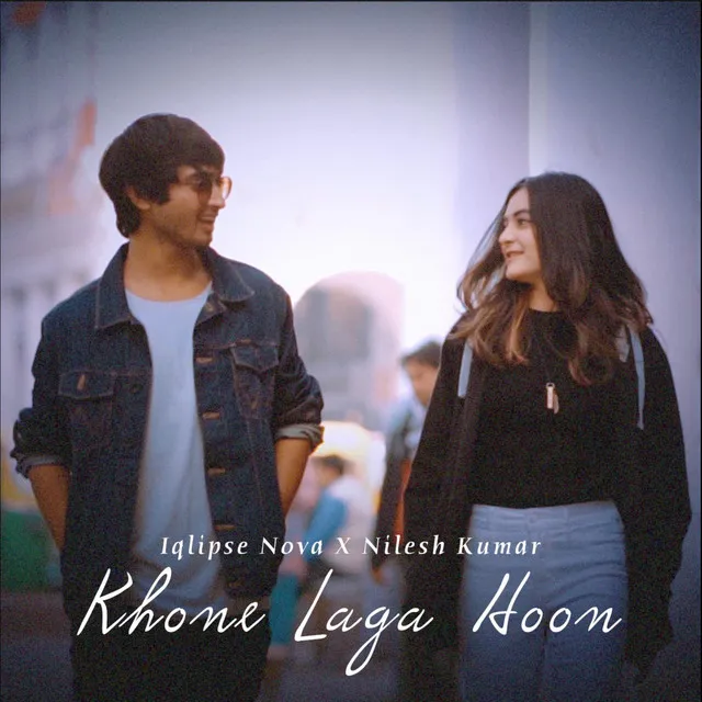 Khone Laga Hoon (Acoustic Version)