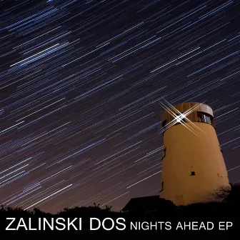 Nights Ahead EP by Zalinski Dos