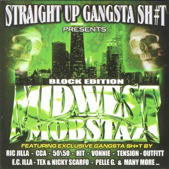 Midwest Mobstaz Vol. 5 by Straight Up Gangsta Sh#t