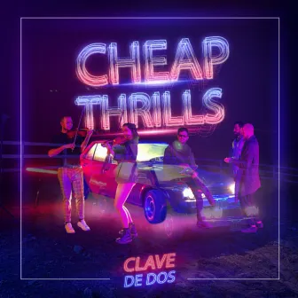 Cheap Thrills by Clave De Dos