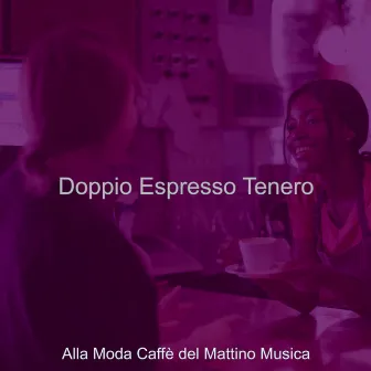 Doppio Espresso Tenero by 