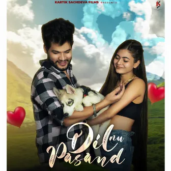 Dil Nu Pasand by Preet Zayne