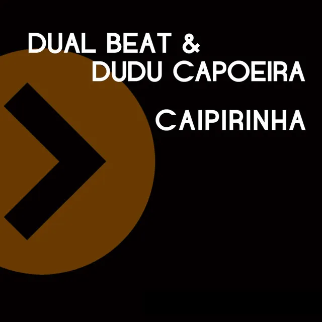 Caipirinha - Original Mix