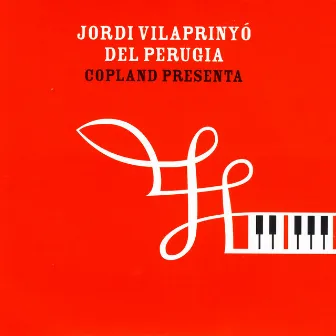 Copland Presenta by Jordi Vilaprinyó