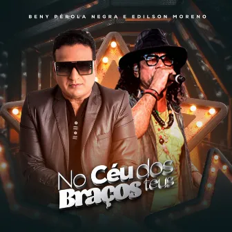 No Céu dos Braços Teus by Edilson Morenno