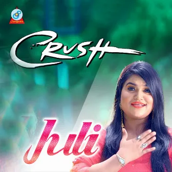 Crush by Juli