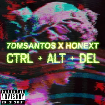 Ctrl ALT DEL by 7DMSantos