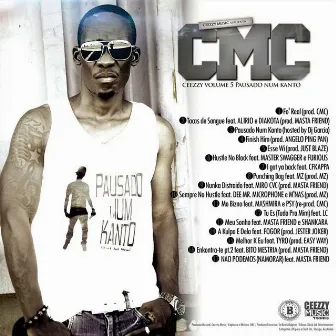 Ceezzy Vol. 5 Pausado Num Canto by CMc